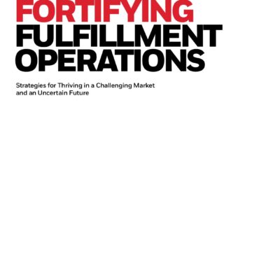 Honeywell Whitepaper - 9 Keys to Fortifying Fulfillment Operations